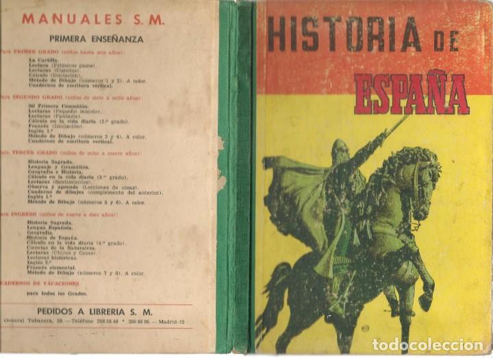 Libros de segunda mano: HISTORIA DE ESPA&Ntilde;A. GRADO ELEMENTAL EDITORIAL S. M. 1962. (B/A34.3) - Foto 2
