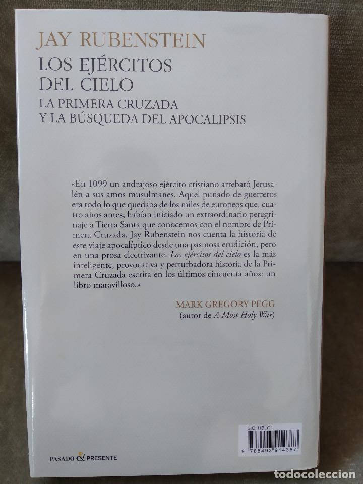 Libros de segunda mano: JAY RUBENSTEIN - LOS EJ&Eacute;RCITOS DEL CIELO. LA PRIMERA CRUZADA - PASADO Y PRESENTE, 2012 - COMO NUEVO - Foto 3