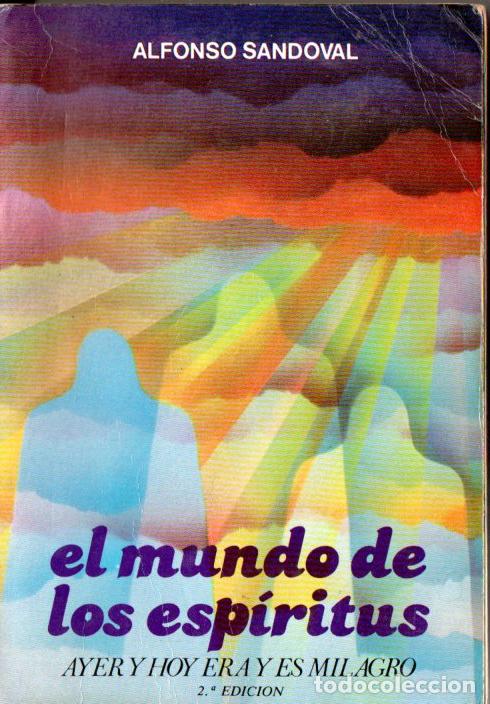 Libros de segunda mano: SANDOVAL : EL MUNDO DE LOS ESP&Iacute;RITUS (C&Iacute;RCULO, 1984) ESPIRITISMO - Foto 1
