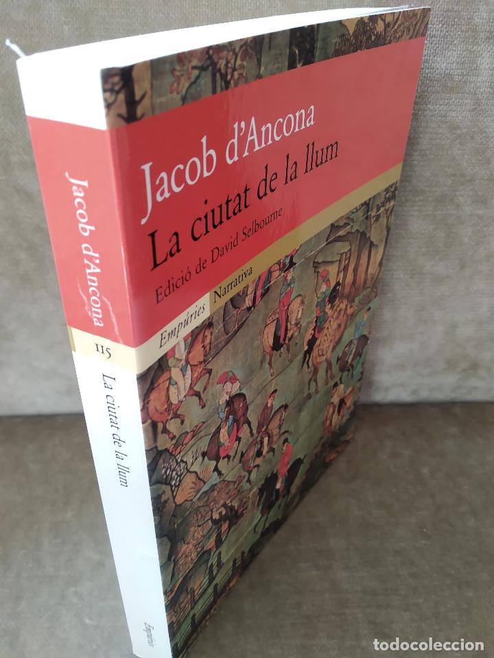Libros de segunda mano: JACOB DANCONA, DAVID SELBOURNE (ED. LIT.) - LA CIUTAT DE LA LLUM - EMP&Uacute;RIES, 2000 - EN CATAL&Agrave; - - Foto 2