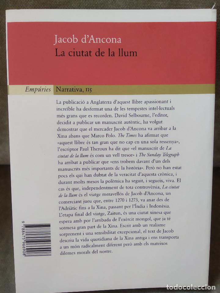 Libros de segunda mano: JACOB DANCONA, DAVID SELBOURNE (ED. LIT.) - LA CIUTAT DE LA LLUM - EMP&Uacute;RIES, 2000 - EN CATAL&Agrave; - - Foto 3