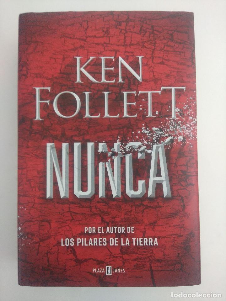 Libros de segunda mano: KEN FOLLETT/NUNCA. - Foto 1