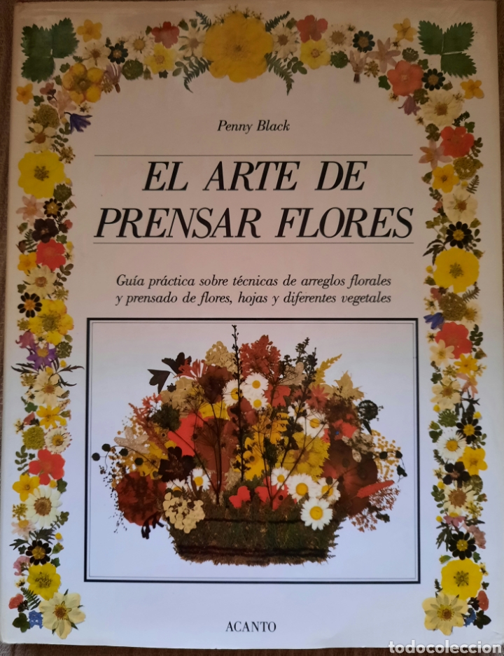 Libros de segunda mano: EL ARTE DE PRENSAR FLORES - Foto 1