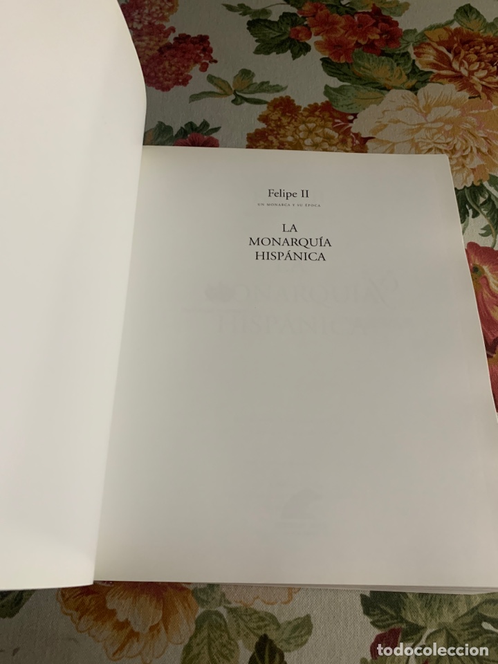 Libros de segunda mano: Felipe II. Un monarca y su &eacute;poca. La monarqu&iacute;a hisp&aacute;nica. - Foto 5