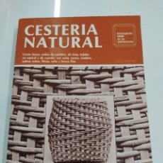 Libros de segunda mano: CESTERIA NATURAL CAROL Y DAN HART 1985 CEAC ARTESANIA COMO HACER CESTAS DE MIMBRE CAÑA JUNCO MADERA. Lote 358579260