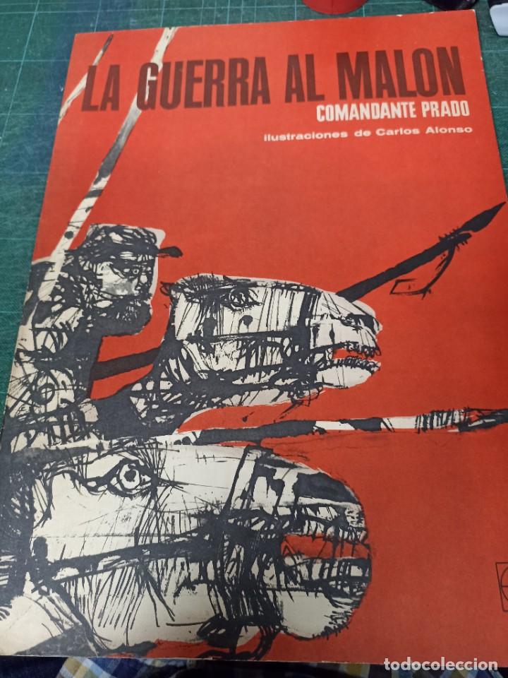 Libri di seconda mano: Comandante Prado. La guerra al Mal&oacute;n. Ilustraciones Carlos Alonso