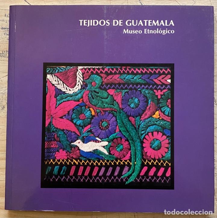 Libros de segunda mano: Tejidos de Guatemala - Foto 1