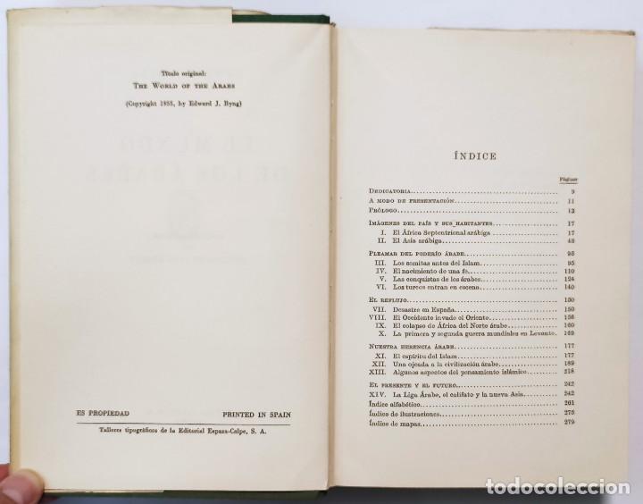 Libros de segunda mano: EL MUNDO DE LOS &Aacute;RABES. ESPASA &ndash; CALPE, 1956. - Foto 4