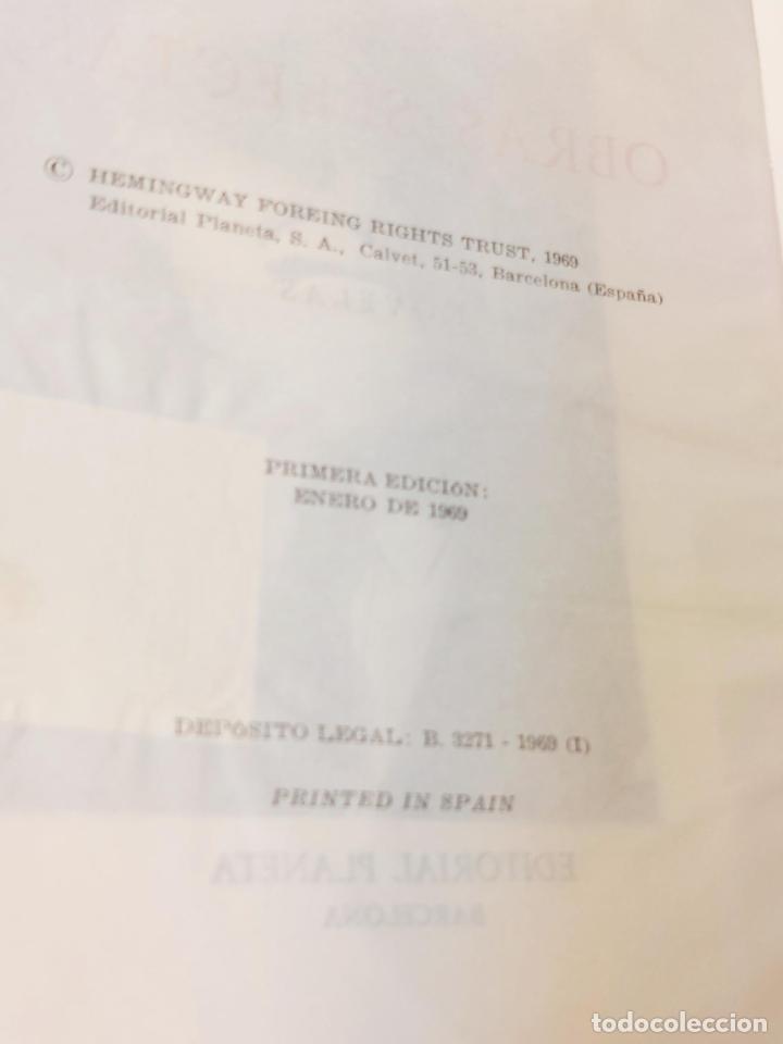 Libros de segunda mano: OBRAS SELECTAS DE E. HEMINGWAY ED. PLANETA. PRIMERA EDICION 1969 - Foto 8