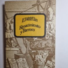 Libros de segunda mano: RENACIMIENTO Y BARROCO. E.WOLFFLIN. ED: ALBERTO CORAZON. 1ª ED. MADRID, 1977. PAGS:243. Lote 358812580