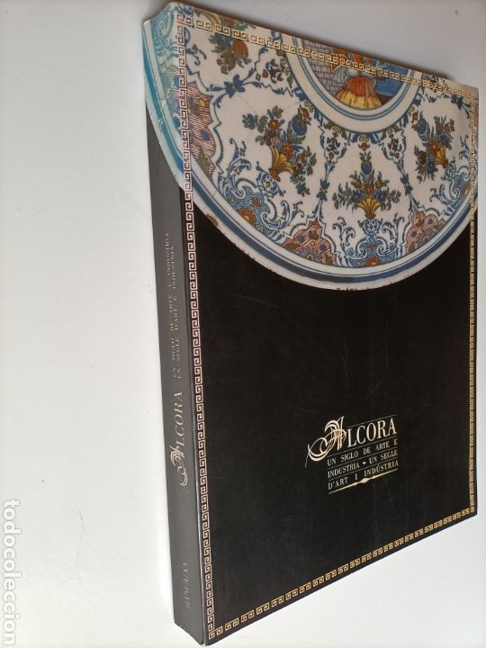 Libri di seconda mano: Alcora. Un siglo de Arte e industria .Un segle d,'art i industria .. cer&aacute;mica
