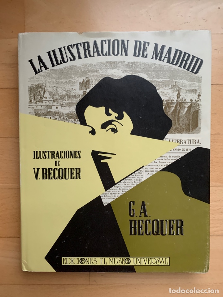 Libros de segunda mano: Gustavo Adolfo B&eacute;cquer: La Ilustraci&oacute;n de Madrid - Foto 1