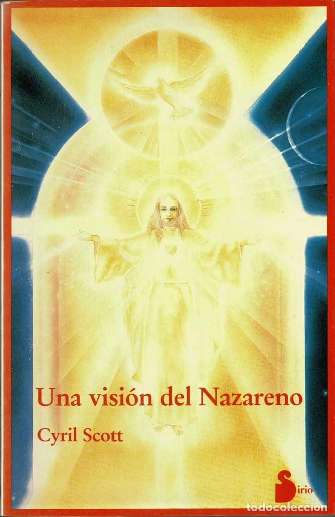 Libros de segunda mano: Una visi&oacute;n del Nazareno - Cyril Scott - Foto 1