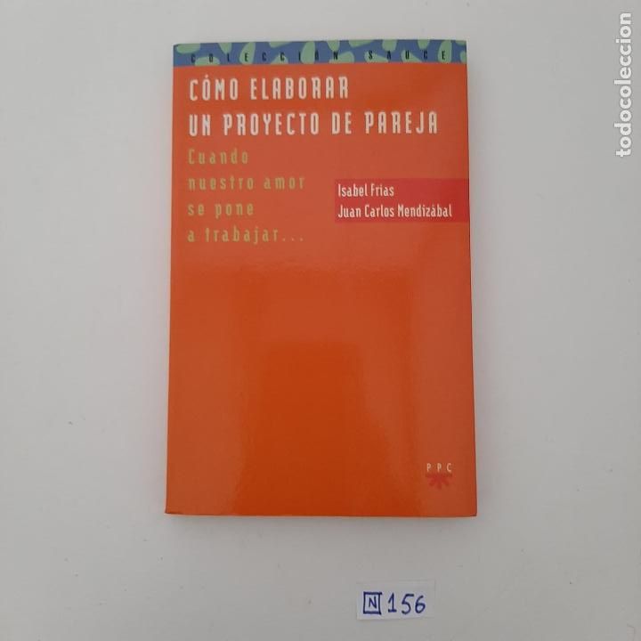 Libros de segunda mano: C&oacute;mo elaborar un proyecto de pareja - Foto 1