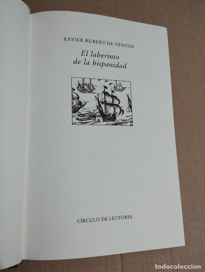 Libros de segunda mano: EL LABERINTO DE LA HISPANIDAD (XAVIER RUBERT DE VENT&Oacute;S) - Foto 2