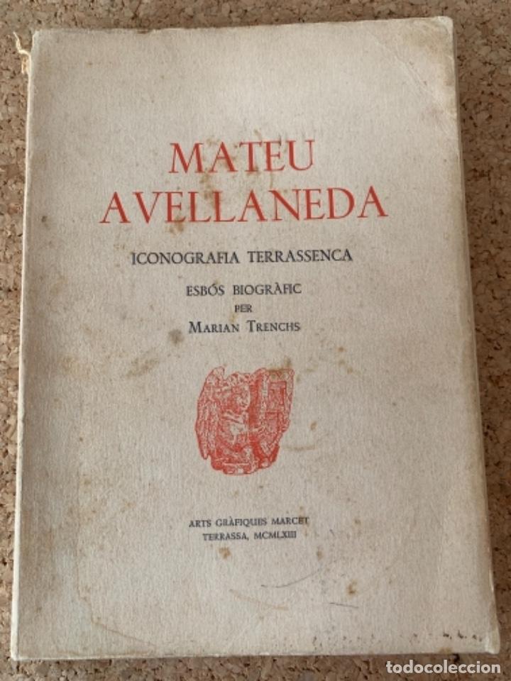 Libros de segunda mano: Iconograf&iacute;a Terrassenca de Mateu Avellaneda (Bols 19) - Foto 1