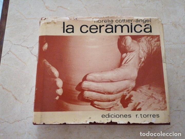 Libros de segunda mano: LA CER&Aacute;MICA - Foto 1