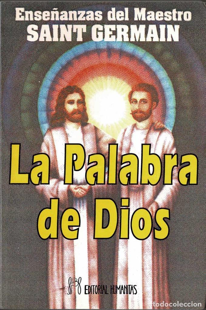 Libros de segunda mano: La Palabra de Dios. Ense&ntilde;anzas del Maestro - Saint Germain - Foto 1