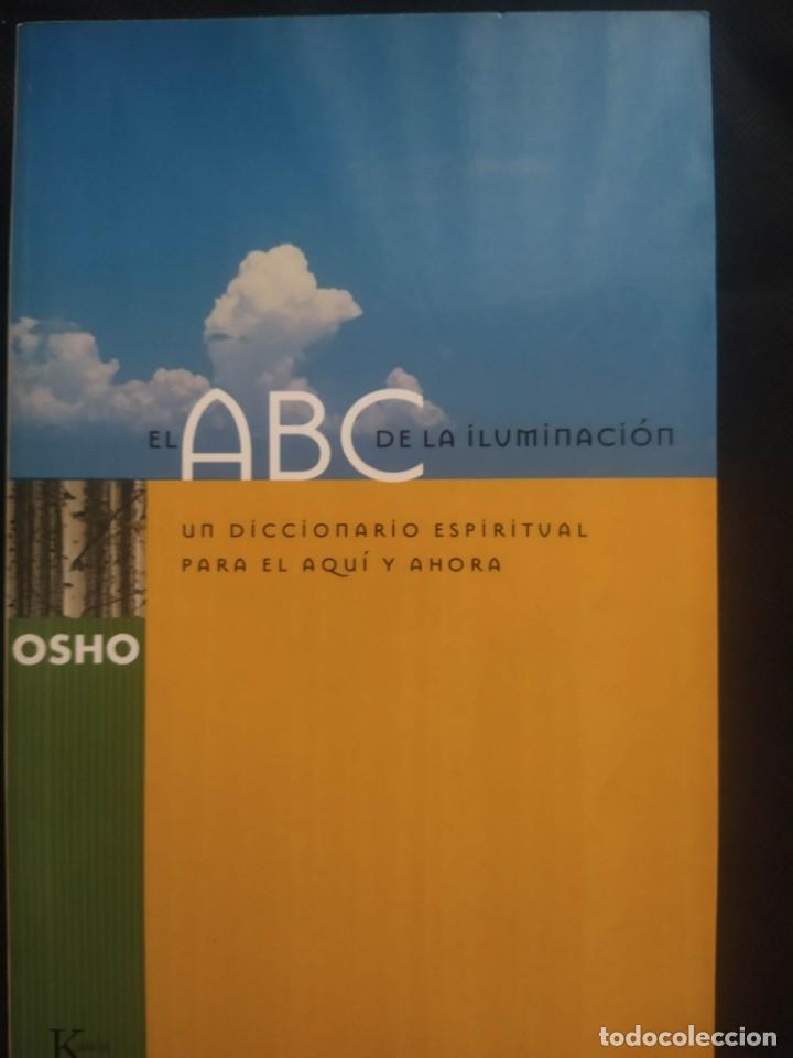 Libros de segunda mano: OSHO , EL ABC DE LA ILUMINACI&Oacute;N - UN DICCIONARIO ESPIRITUAL - Foto 1