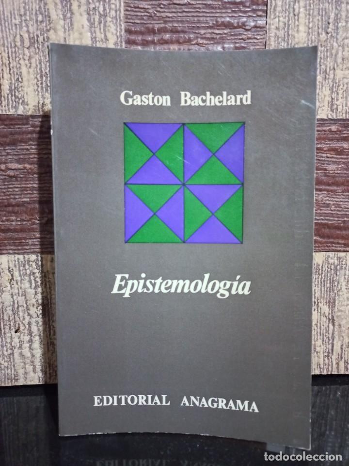 Libros de segunda mano: Gast&oacute;n Bachelard - Epistemolog&iacute;a - 1971 - Foto 1