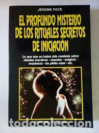 Libros de segunda mano: los rituales secretos de iniciaci&oacute;n Jerome Pace - Foto 1