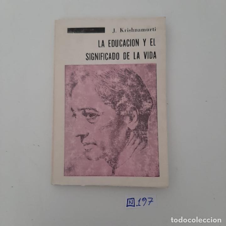 Libros de segunda mano: La educaci&oacute;n y el significado de la vida - Foto 1