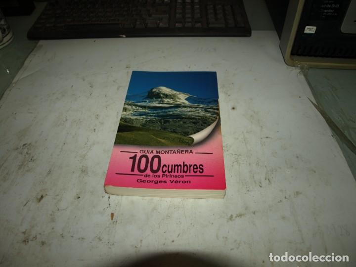 Libros de segunda mano: Guia monta&ntilde;era 100 cumbres de los Pirineos, Georges Veron
