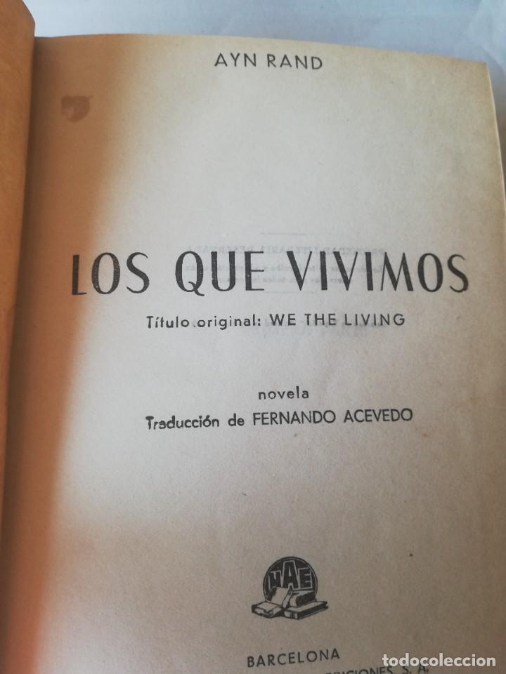 Libros de segunda mano: AYN RAND. LOS QUE VIVIMOS. Hispano Americana de Edics ., 1943 - Foto 1