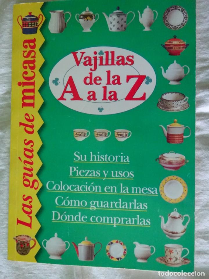 Libros de segunda mano: VAJILLAS DE LA A A LA Z, GU&Iacute;AS DE MICASA, ED. ALTAMIRA