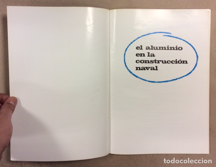 Libros de segunda mano: EL ALUMINIO EN LA CONSTRUCCI&Oacute;N NAVAL. CEDAL CENTRO DE DESARROLLO DEL ALUMINIO - Foto 2