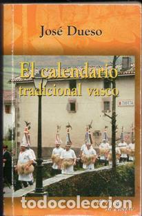 Libros de segunda mano: El calendario tradicional vasco, Jos&eacute; Dueso - Foto 1