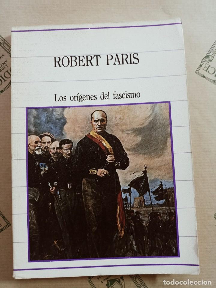Libros de segunda mano: LOS ORIGENES DEL FASCISMO, de ROBERT PARIS - Foto 1