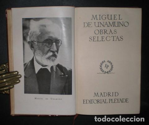 Libros de segunda mano: UNAMUNO, Miguel de: OBRAS SELECTAS. Madrid, Pl&eacute;yade 1946. - Foto 2