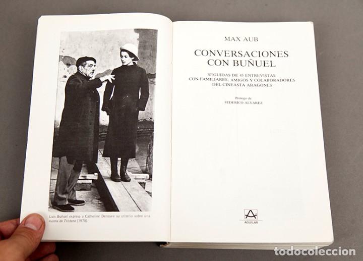 Libros de segunda mano: MAX AUB : CONVERSACIONES CON BU&Ntilde;UEL - PRIMERA EDICI&Oacute;N - 1985 - Foto 4
