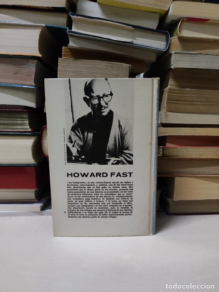 Libros de segunda mano: LOS INMIGRANTES HOWARD FAST - Foto 2