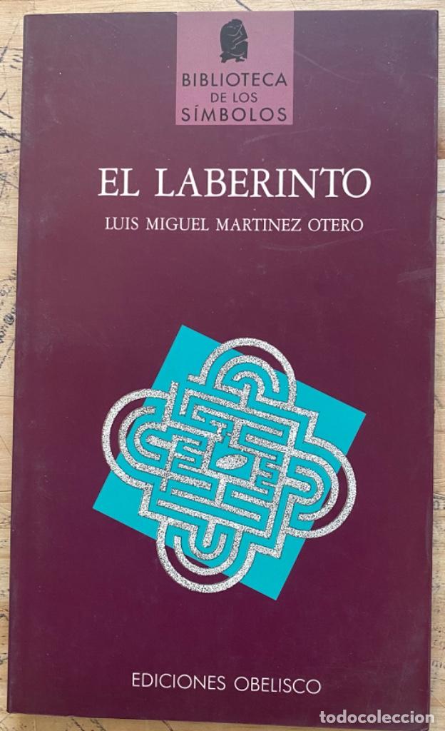 Libros de segunda mano: Luis Miguel Mart&iacute;nez Otero. El laberinto - Foto 1