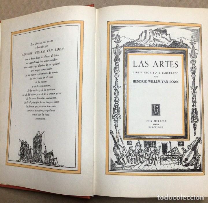 Libros de segunda mano: LAS ARTES - HENDRIK W. VAN LOON - 2&ordf; ED. 1944 - Foto 2