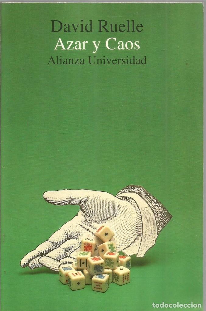 Libros de segunda mano: DAVID RUELLE. AZAR Y CAOS. ALIANZA - Foto 1