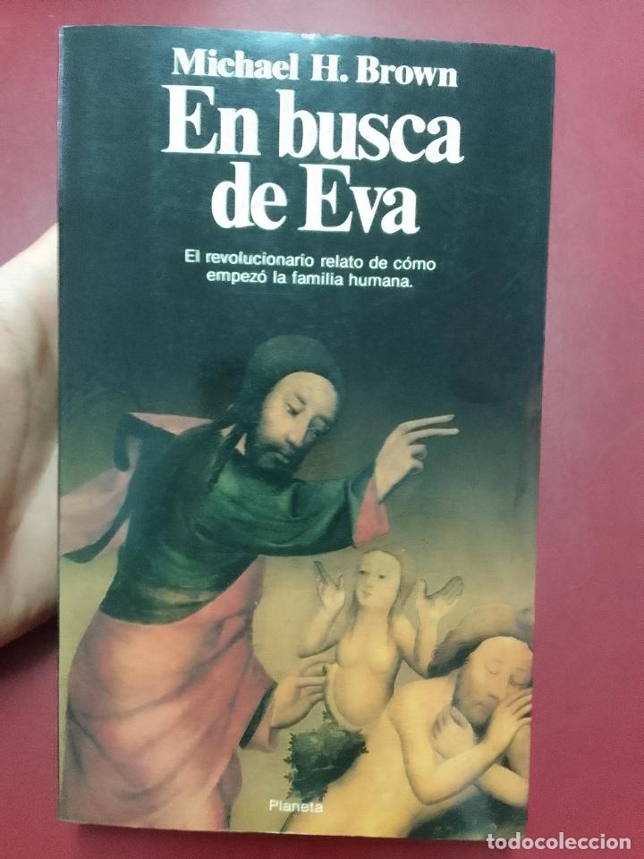 Libros de segunda mano: Michael H. Brown: En busca de Eva - Foto 1