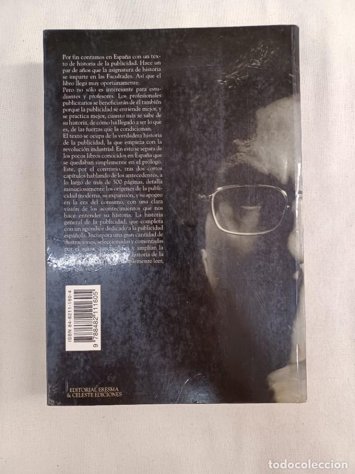 Libros de segunda mano: EGUIZ&Aacute;BAL MAZA, RA&Uacute;L. HISTORIA DE LA PUBLICIDAD - Foto 2