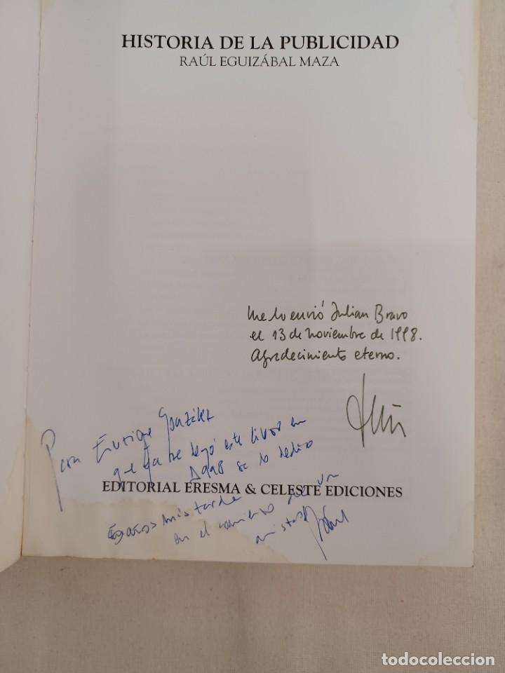 Libros de segunda mano: EGUIZ&Aacute;BAL MAZA, RA&Uacute;L. HISTORIA DE LA PUBLICIDAD - Foto 6