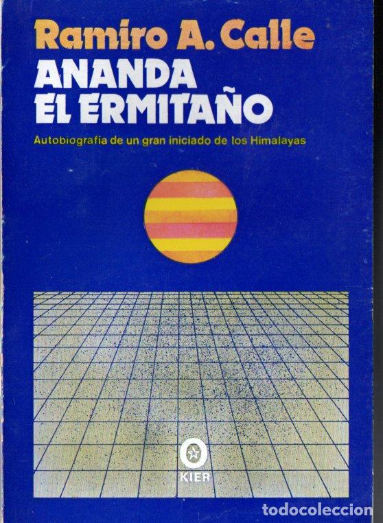 Libros de segunda mano: RAMIRO CALLE : ANADA EL ERMITA&Ntilde;O (KIER, 1982) - Foto 1
