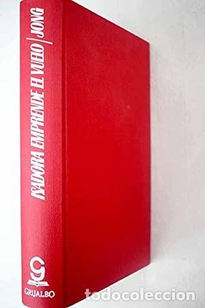 Libros de segunda mano: Isadora Emprende El Vuelo - Erica Jong - Foto 1
