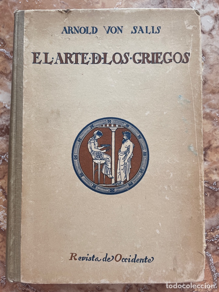 Libros de segunda mano: El arte de los griegos, de Arnold Von Salis - Foto 1