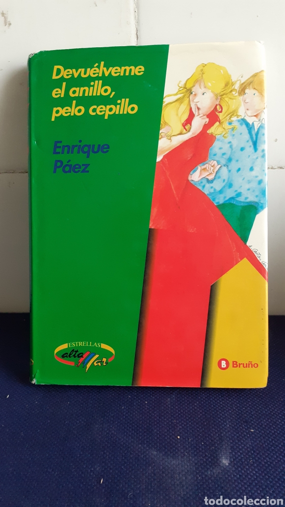 Libros de segunda mano: DEVUELVEME EL ANILLO, PELO CEPILLO, ENRIQUE PAEZ, ESTADO BUENO - Foto 1