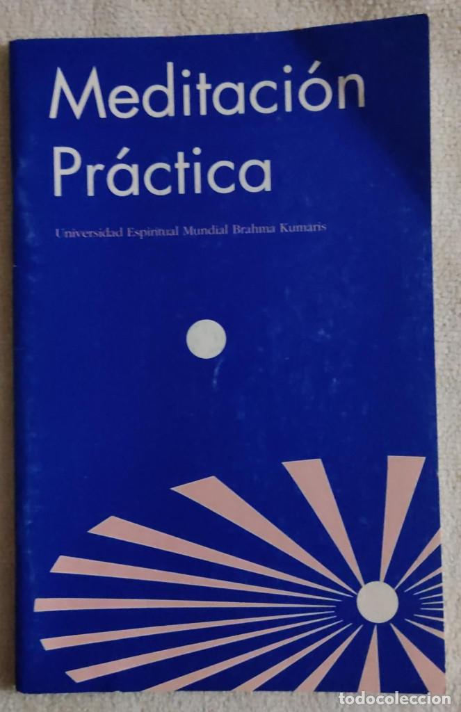 Libros de segunda mano: MEDITACI&Oacute;N PR&Aacute;CTICA. - Foto 1