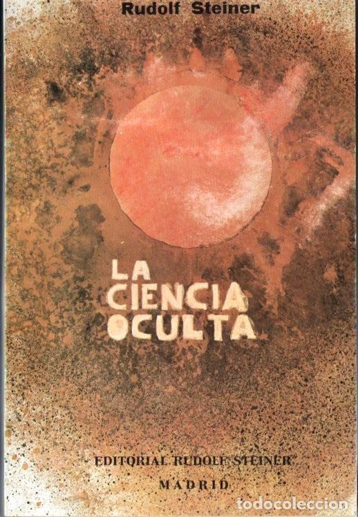 Libros de segunda mano: RUDOLF STEINER : LA CIENCIA OCULTA (1978) - Foto 1