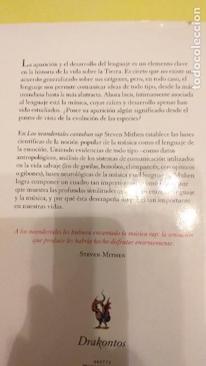 Libros de segunda mano: STEVEN MITHEN: LOS NEANDERTALES CANTABAN RAP - Foto 2