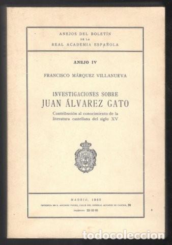 Livros em segunda m&atilde;o: MARQUEZ VILLANUEVA, FRANCISCO: INVESTIGACIONES SOBRE JUAN ALVAREZ GATO
