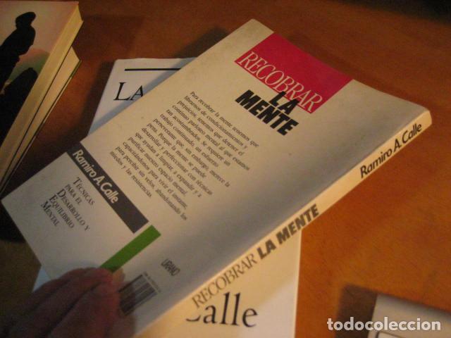 Libros de segunda mano: RECOBRAR LA MENTE. RAMIRO A . CALLE . EDICIONES URANO 1991 - Foto 2
